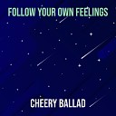 Cheery Ballad - Your