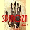 Spinoza - Des Tranca Rua