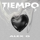 Alex G - Tiempo