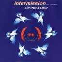 Intermission feat Lori Glori - Give Peace A Chance Extended