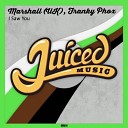 Marshall UK Franky Phox - I Saw You Original Mix