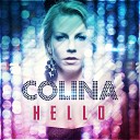 Colina feat Tommy Clint - Hello Original Club Mix