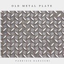 Fabrizio Rabacchi - Old Metal Plate