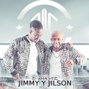 Jimmy Jilson - Si Una Vez