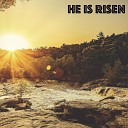 Glen Spencer - He Is Risen