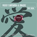 Hugo Cantarra Jinadu - The Sign Radio Edit
