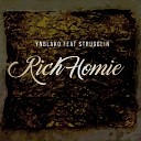 YNBlako feat Strugglin - Rich Homie