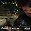 Jonah Bushman - Yo ung Joc