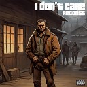 reconss - i don t care prod by ACCIDENTALIUS