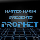 Matteo Marini - Prophet Radio Mix