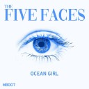 The Five Faces - Ocean Girl Club Mix