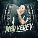 DonGavitt DJ WN - Medvedev