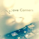 Wave Corners - Hit the Rec
