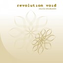 Revolution Void - Viva la Revolucion Che s Gotta Git Down Mix Matt Corwine…