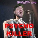Delicious Nick - Psycho Killer