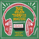 Big Head Todd and The Monsters - What s So Funny Bout Peace Love and…
