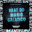 Mc Mn Mc Gw DJ PIZZIN - Beat do Mario Galatico