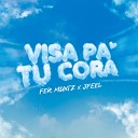Fer Muntz JFEEL - Visa Pa Tu Cora