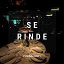 Young Cody - Se Rinde