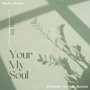 RILTIM - Your My Soul Hussein Arbabi Remix