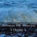 Hermann von Asuncion - 4 Ocean 4
