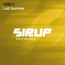 AESLY - Last Summer Extended Mix