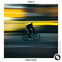 Vito V - Fast Love
