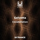 Gelvetta - Constellation Original mix