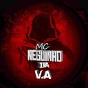 Mc Neguinho da V A DJ KR Beat - Xere o