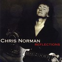 Chris Norman - Reflections Of My Life Extended Version 1995