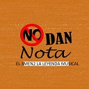 el 3men2 la leyenda musical - No Dan Nota