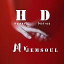 Mr Jemsoul - HD Heart Desire
