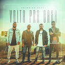 Primeiro Passo - Volta pra Casa