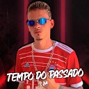 Panico Mc - Tempo do Passado