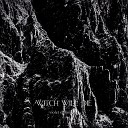 Witch Will Die - Black Stick of Trees
