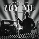 Z 0 NORTHSIDE - TRY ME