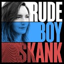 Soul Driver - Rude Boy Skank