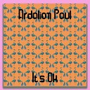 Ardalion Paul - It s Okay