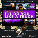 Geo Da Silva DJ Ruin mp3 yo - I ll Do You Like A Truck Dj A
