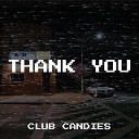club candies - Thank You