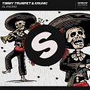 Timmy Trumpet Krunk - Al Pacino Extended Mix