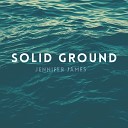 Jennifer James - Solid Ground