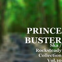 Prince Buster - Rock a Shacka