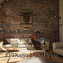 Wiso Ramos - Ser La Ara a O El Rat n