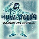 Yung Spoody - Racks Freestyle