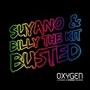 Suyano Billy The Kit - Busted