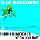 Richie Righteous - Melody in My Heart