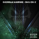 Guerrilla Warfare - Influence
