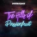 DoubleTake feat Audrey Bucknor Kyle Vasquez - The Hills of Passionfruit feat Audrey Bucknor Kyle…