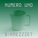 BikMezzzet - Numero Uno